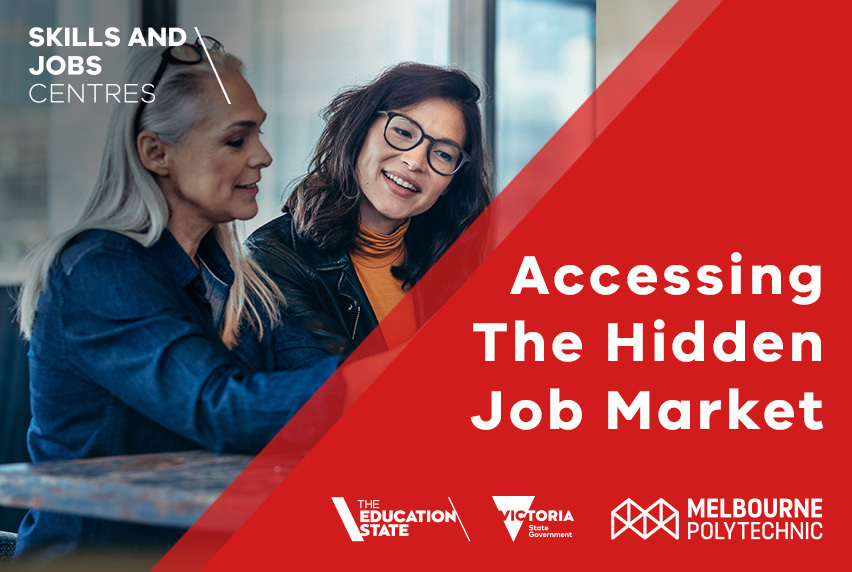 Accessing the Hidden Job Market