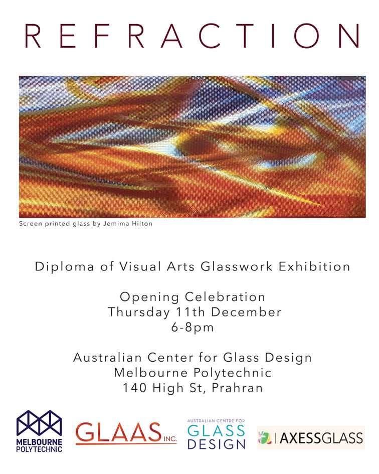 Refraction event details, Opening Celebration, Thursday 11th of December at Australian Center for Glass Design, Prahran Campus