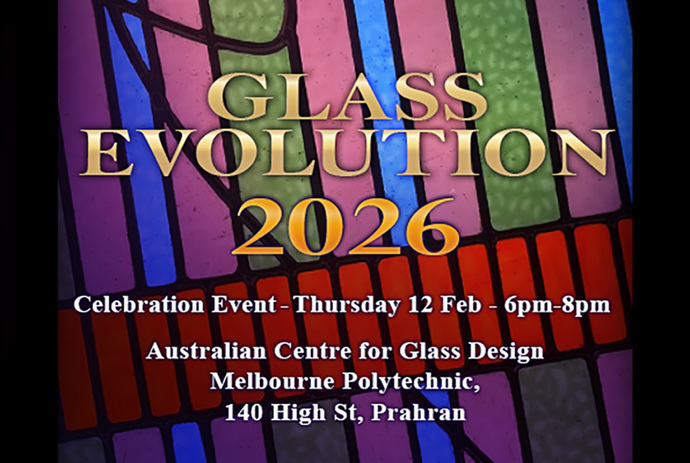 Poster for Glass Evolution 2026 student glass exhibition at the Australian Centre for Glass Design, Melbourne Polytechnic.